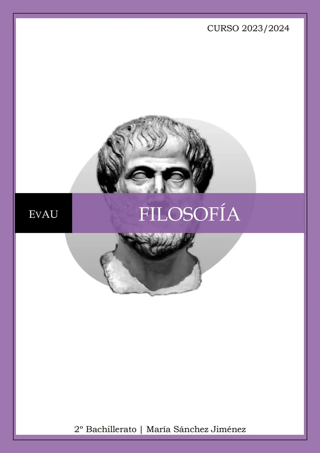 CURSO 2023/2024
EvAU
FILOSOFÍA
2º Bachillerato | María Sánchez Jiménez 1 3 # PLATÓN: Dos tipos de conocimiento y dos
tipos de realidad
P
