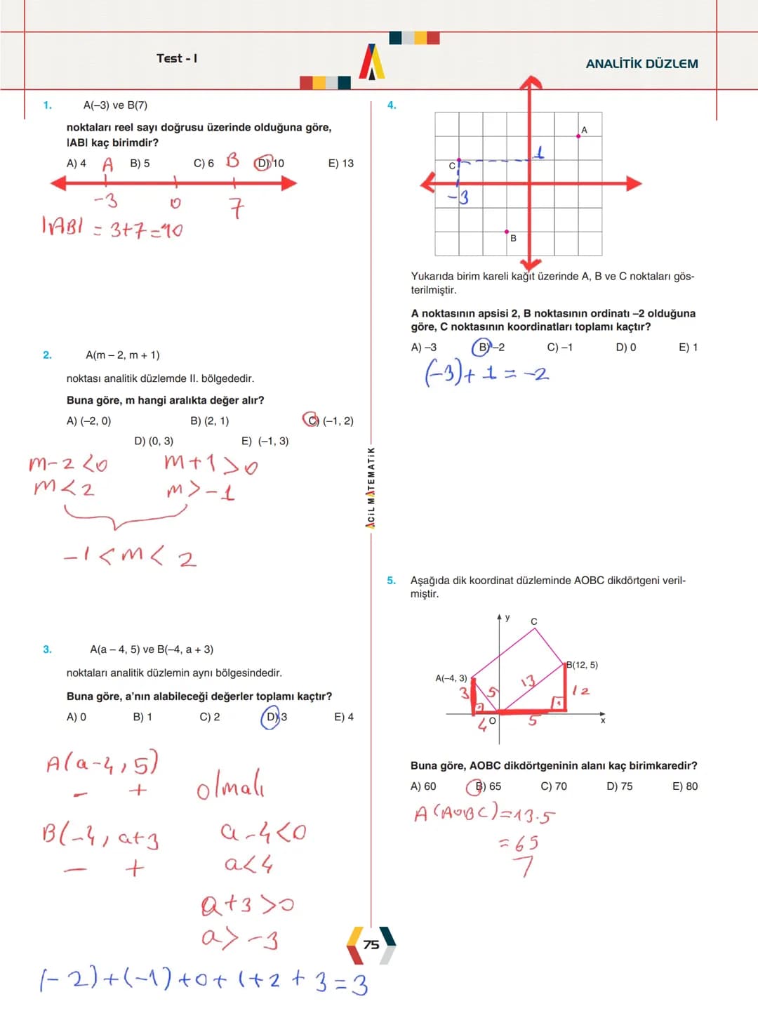 - ÜNİTE 2 -
# ANALİTİK GEOMETRİ
* Analitik Düzlem
* İki Nokta Arasındaki Uzaklık
* Bir Doğru Parçasını içten ve Dıştan Bölme
* Doğ