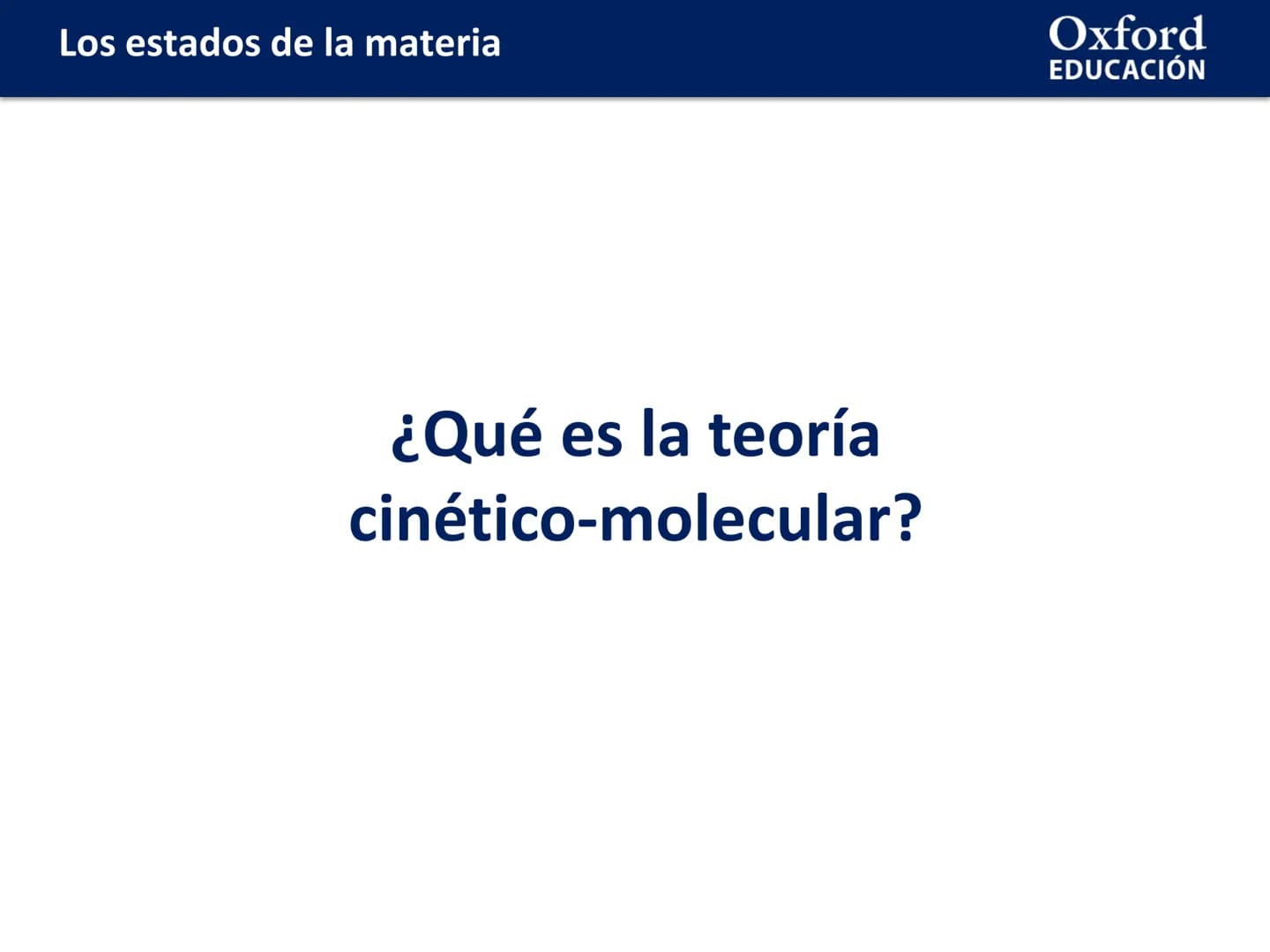 # LOS ESTADOS DE
# LA MATERIA
Física y Química # Los estados de la materia
ÍNDICE DE CONTENIDOS:
* Los estados de la materia y sus prop