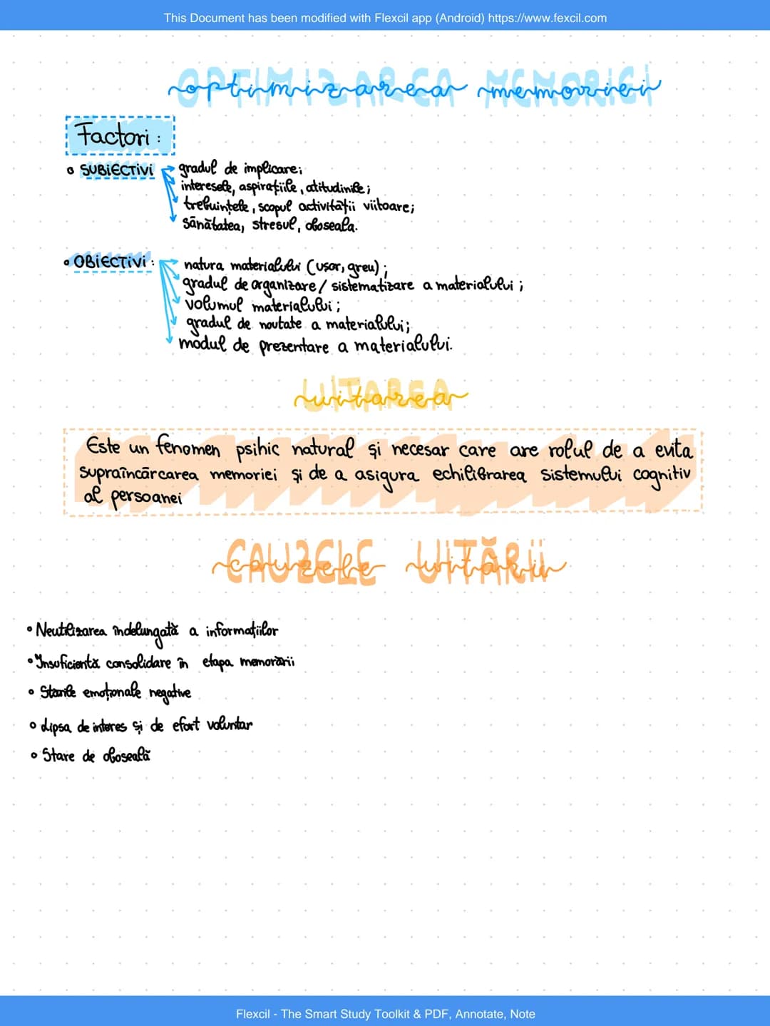 This Document has been modified with Flexcil app (Android) https://www.fexcil.com
memoriva
- Procesul psihic cognitiv superior care asigur