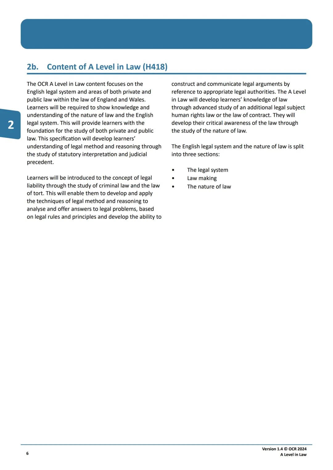 Qualification
Accredited
OCR
Oxford Cambridge and RSA
A LEVEL
Specification
LAW
H418
For first assessment in 2022
Version 1.4 (February 20