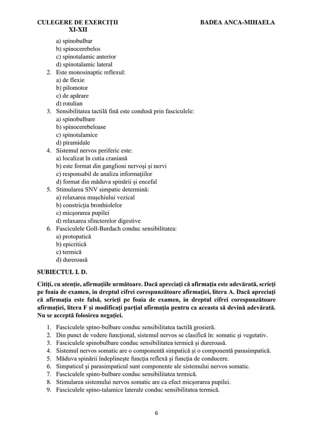 BADEA ANCA-MIHAELA
ISBN 978-973-0-37214-4
BIOLOGIE
CULEGERE DE EXERCIȚII
XI-XII
Reşiţa,
2022 CULEGERE DE EXERCIȚII
XI-XII
BADEA ANCA-