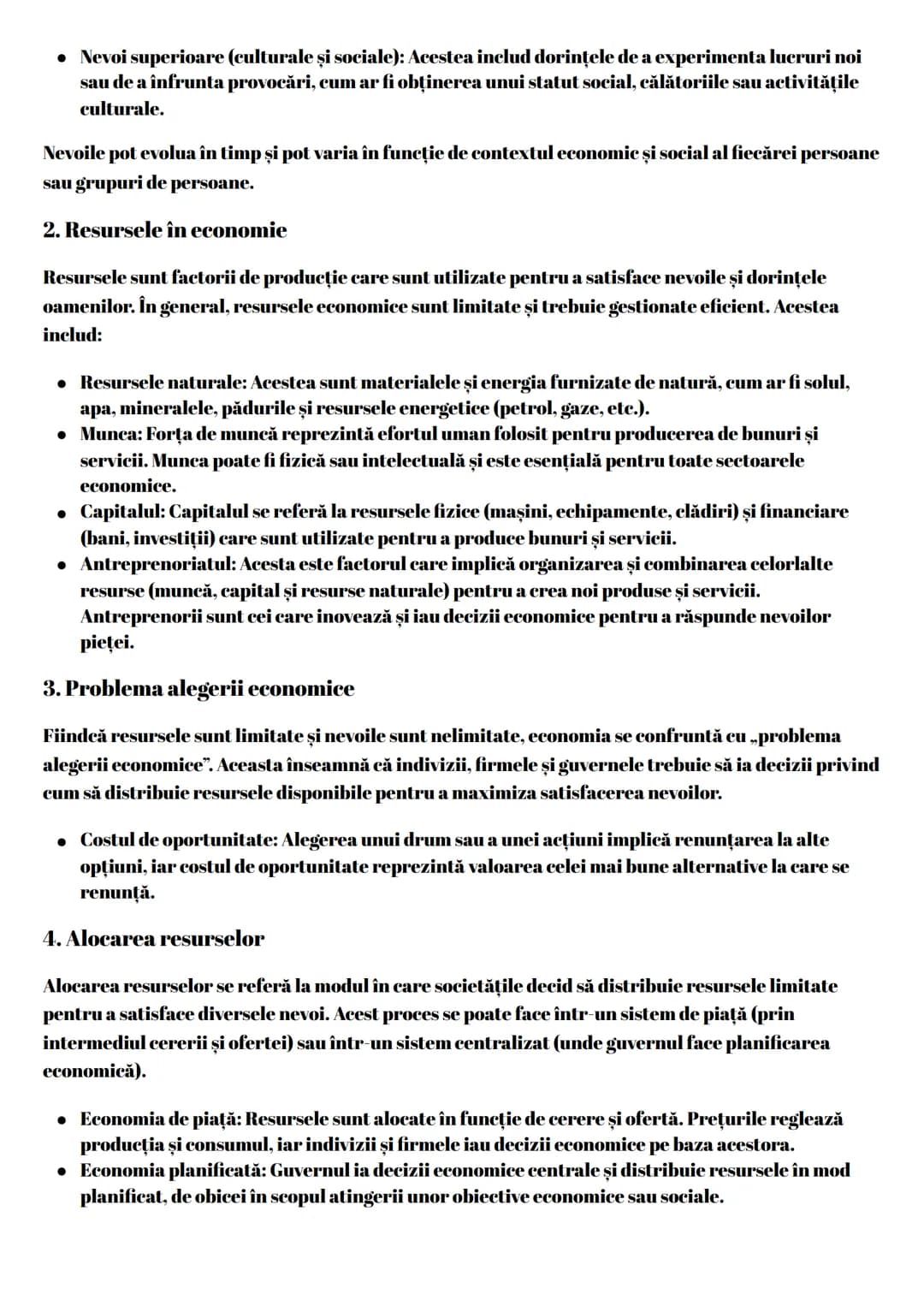 În economie, termenii „nevoi” şi „resurse" sunt esențiali pentru înțelegerea funcționării economiei
și a modului în care oamenii, companiile