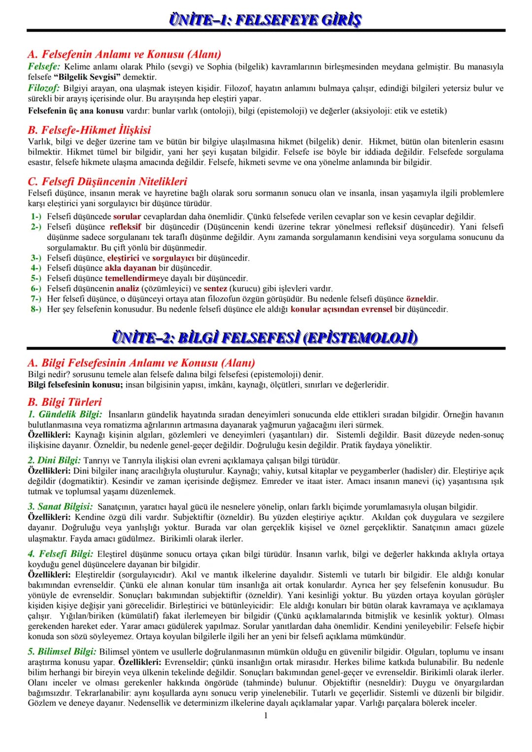 # ÜNİTE-1: FELSEFEYE GİRİŞ
**A. Felsefenin Anlamı ve Konusu (Alanı)**
Felsefe: Kelime anlamı olarak Philo (sevgi) ve Sophia (bilgelik) kavr