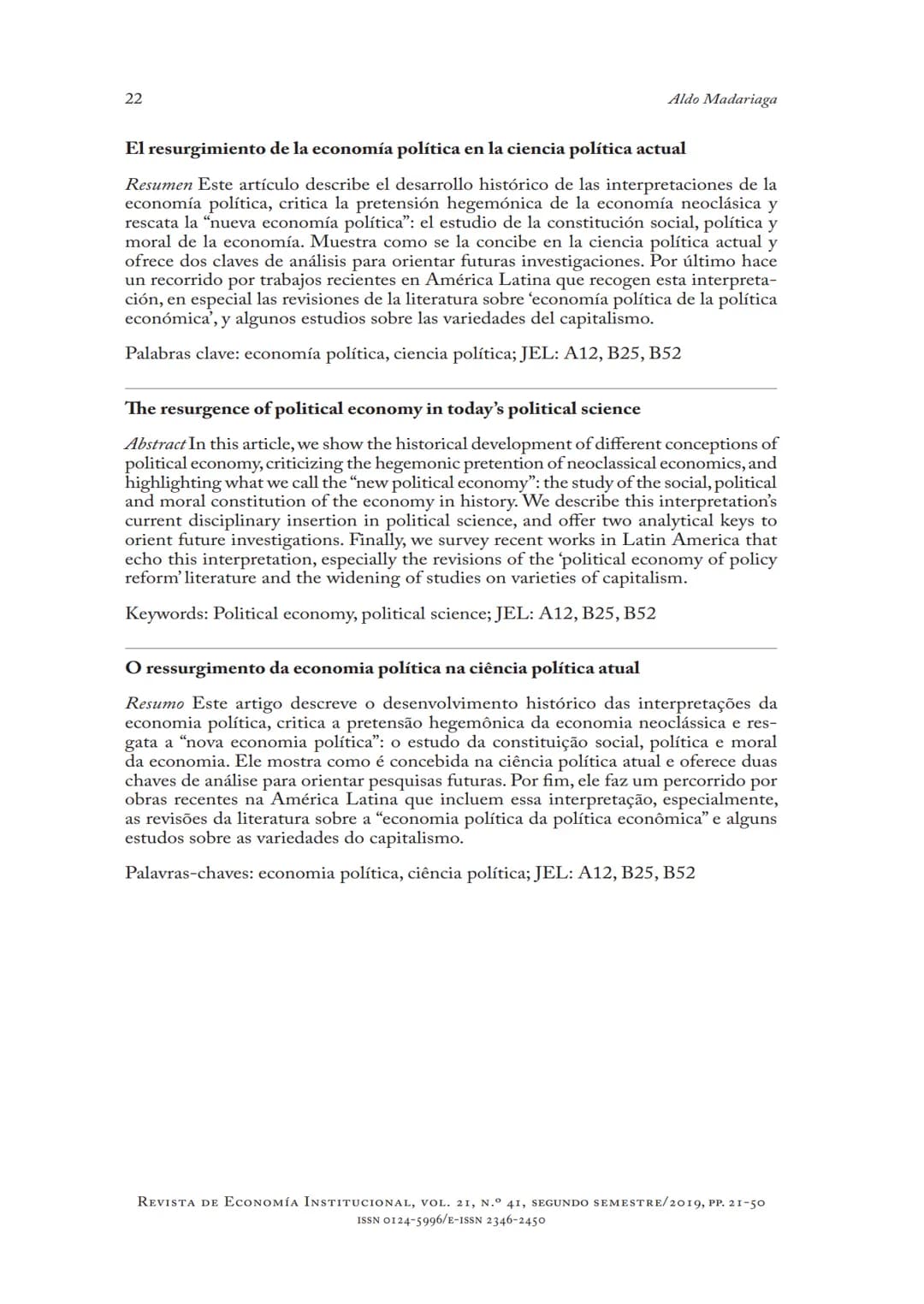 # EL RESURGIMIENTO
DE LA ECONOMÍA POLÍTICA
EN LA CIENCIA
POLÍTICA ACTUAL
Aldo Madariaga
* DOI: https://doi.org/10.18601/01245996.v21n41.02
