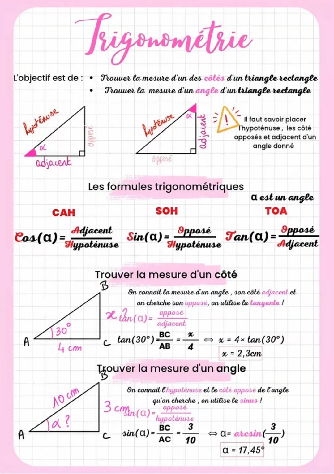 # Trigonometrie
L'objectif est de: * Trouver la mesure d'un des côtés d'un triangle rectangle
* Trouver la mesure d'un angle d'un triangle