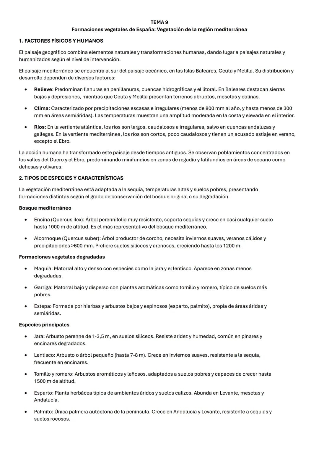 # TEMA 9
Formaciones vegetales de España: Vegetación de la región mediterránea
1. FACTORES FÍSICOS Y HUMANOS
El paisaje geográfico combina