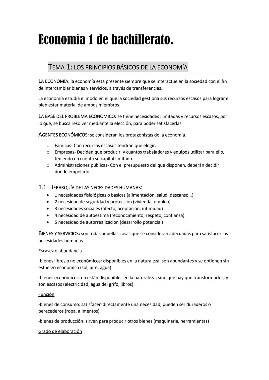 # Economía 1 de bachillerato.
## TEMA 1: LOS PRINCIPIOS BÁSICOS DE LA ECONOMÍA
LA ECONOMÍA: la economía está presente siempre que se inter