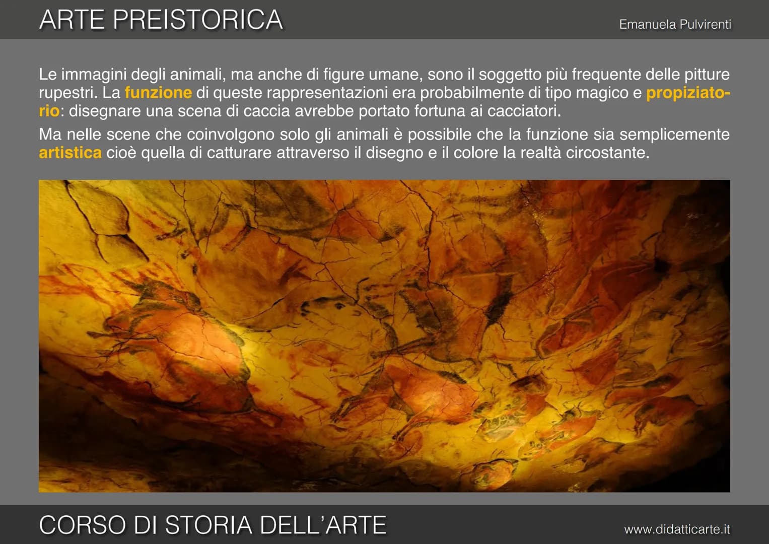 # 1. ARTE PREISTORICA
CORSO DI STORIA DELL'ARTE
Emanuela Pulvirenti
www.didatticarte.it # ARTE PREISTORICA
Cos'è la PREISTORIA?
Emanuel