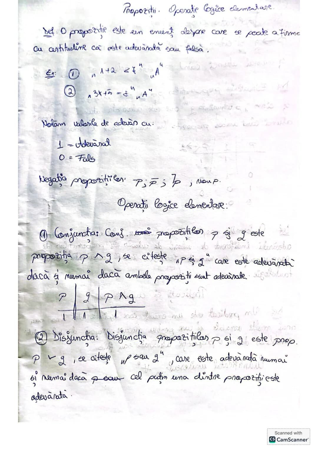 Propoziti. Operatie logice clementare.
Def. O prepozitie este een encent despre care se poate a firma
cu certitudine ca este adevărată sau