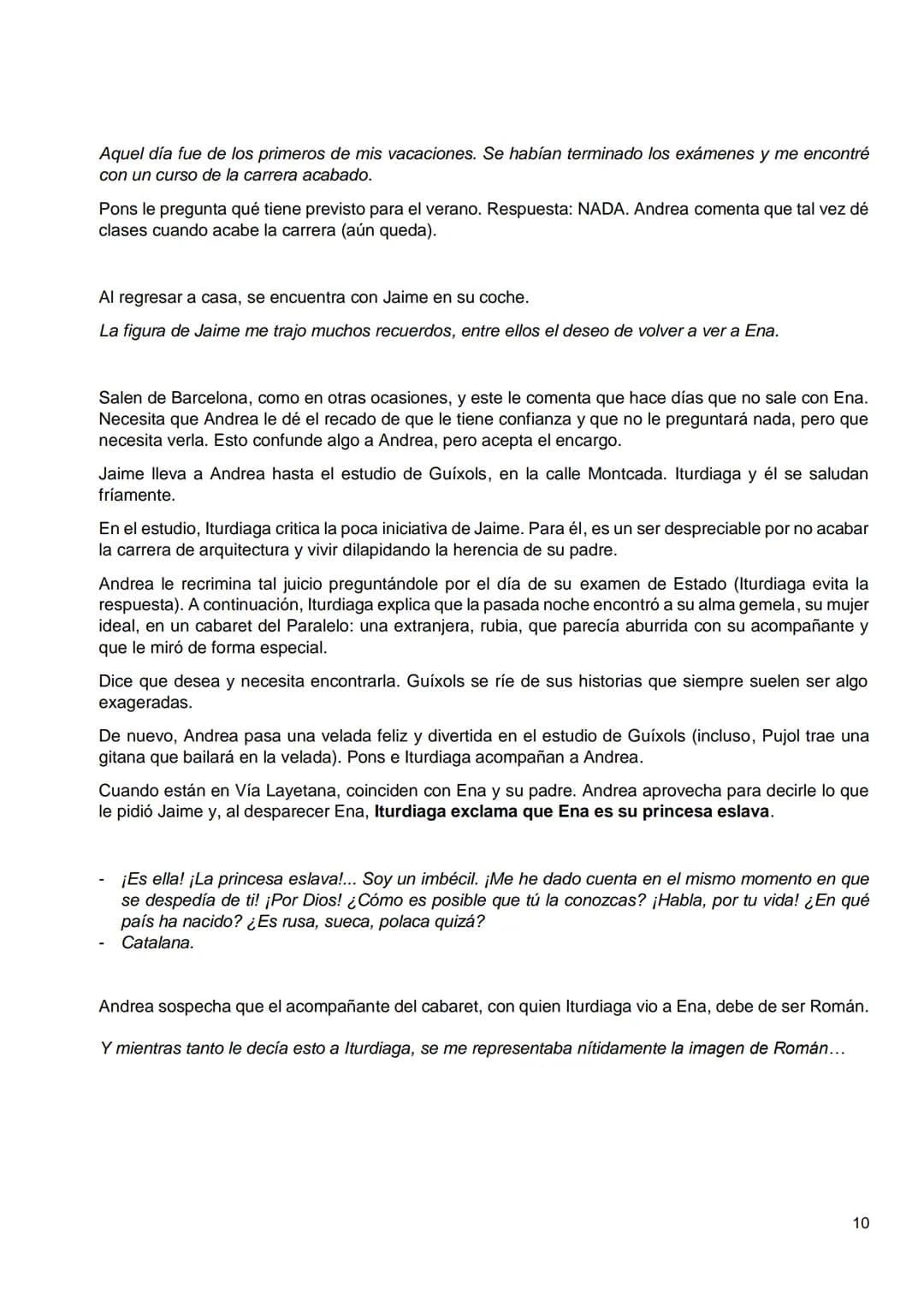 Primera parte
Capítulos I-IX
Llegada de Andrea- Partida de Angustias
Segunda parte
Capítulos X- XVIII
Nuevas expectativas- Fiesta en casa de