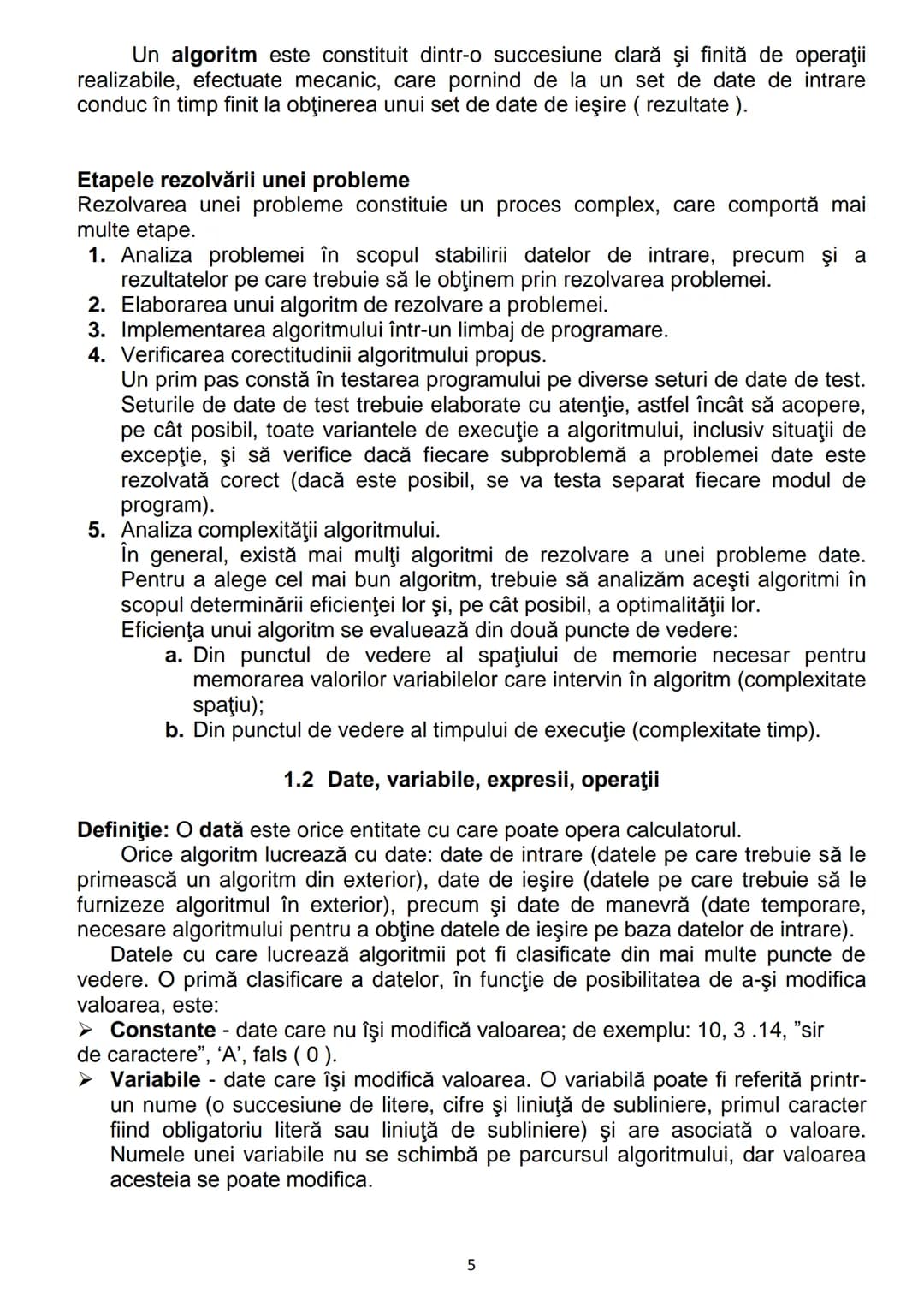 # CONŢINUTURI Bacalaureat
1. Algoritmi
1.1. Noţiunea de algoritm, caracteristici
1.2. Date, variabile, expresii, operaţii
1.3. Structuri