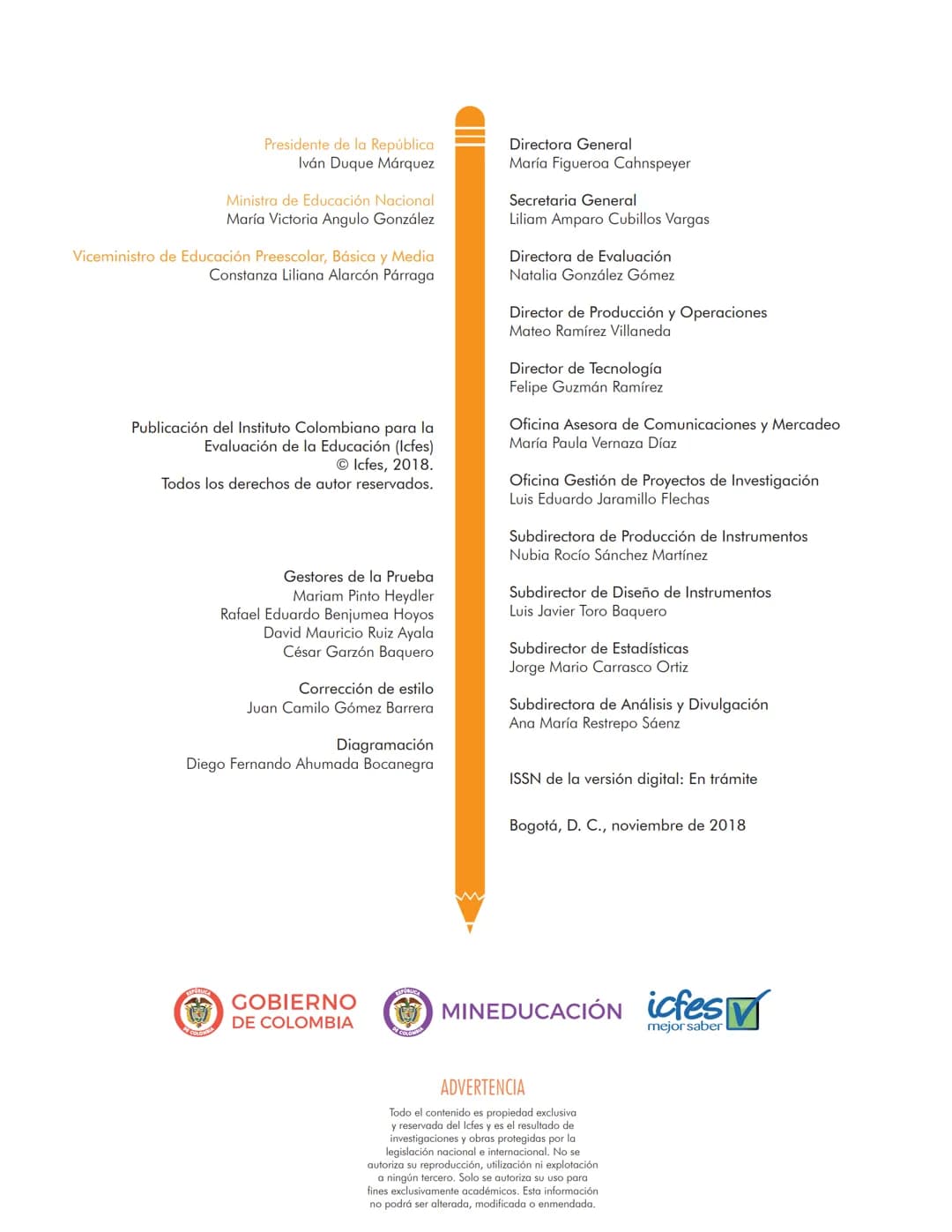 Cuadernillo de preguntas
Saber 11.°
Prueba de matemáticas
icfes
saber 11.°
GOBIERNO
DE COLOMBIA
MINEDUCACIÓN icfes
mejor saber President