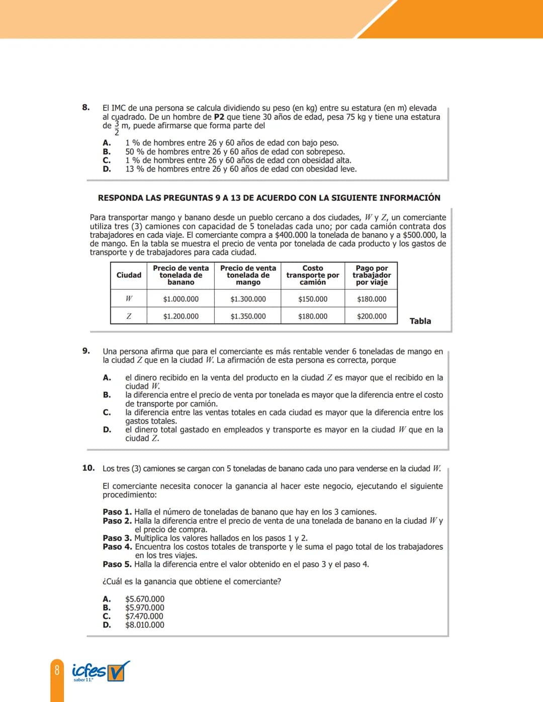 Cuadernillo de preguntas
Saber 11.°
Prueba de matemáticas
icfes
saber 11.°
GOBIERNO
DE COLOMBIA
MINEDUCACIÓN icfes
mejor saber President