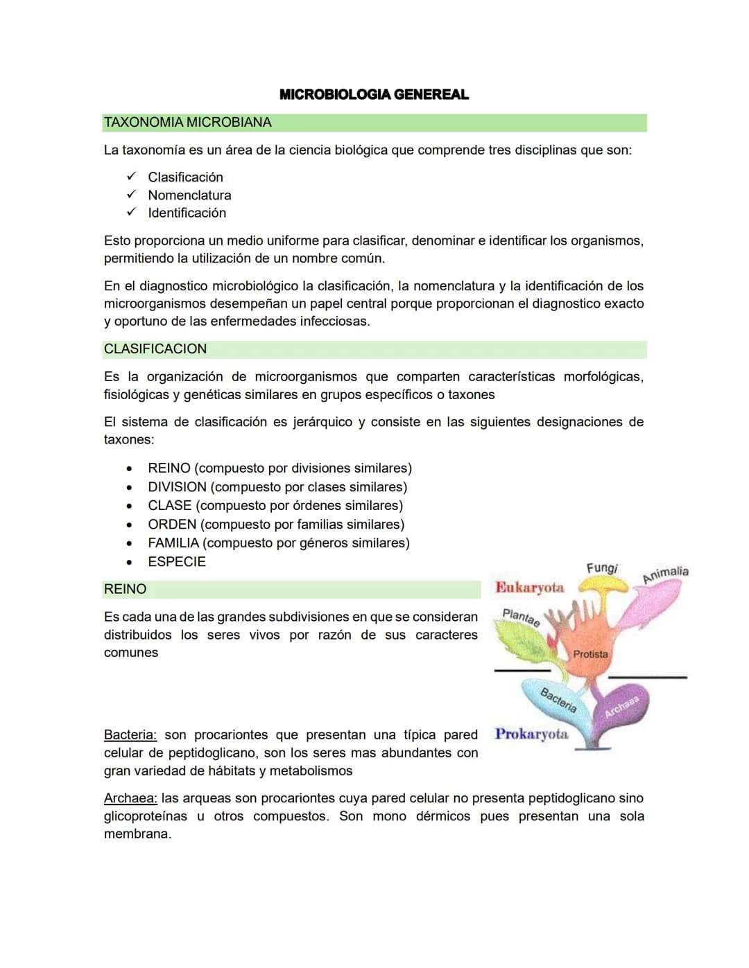 # MICROBIOLOGIA GENEREAL
## TAXONOMIA MICROBIANA
La taxonomía es un área de la ciencia biológica que comprende tres disciplinas que son: