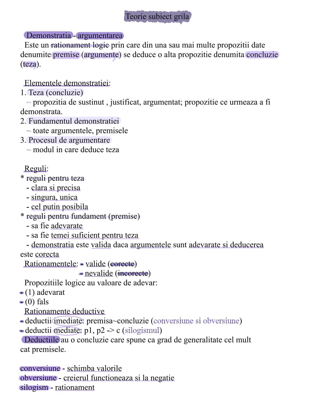 Teorie subiect grila
Demonstratia - argumentarea
Este un rationament logic prin care din una sau mai multe propozitii date
denumite premis