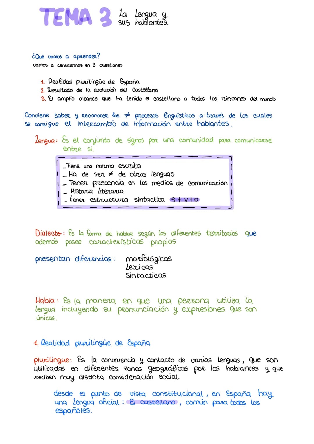 # TEMA 3 La lengua y
sus hablantes.
¿Que vamos a aprender?
vamos a centrarnos en 3 cuestiones
1. Realidad plurilingüe de España
2. Resulta