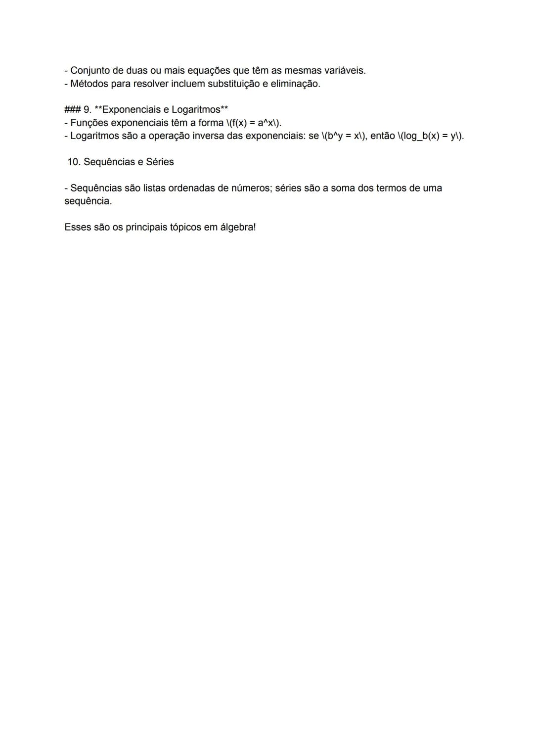 Resumo das principais áreas e conceitos de álgebra. A álgebra é uma parte fundamental
da matemática que lida com símbolos e as regras para m