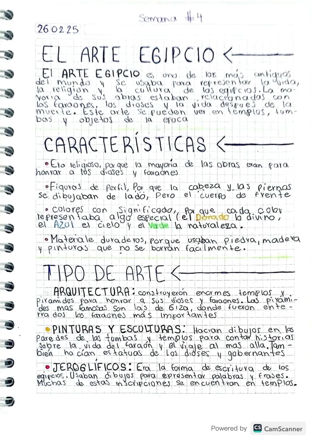 Semana #4
260225
EL ARTE EGIPCIO <-
EI ARTE EGIPCIO es uno de los más antiguos.
del mundo 4 Se usaba para representar la Wida,
la religio