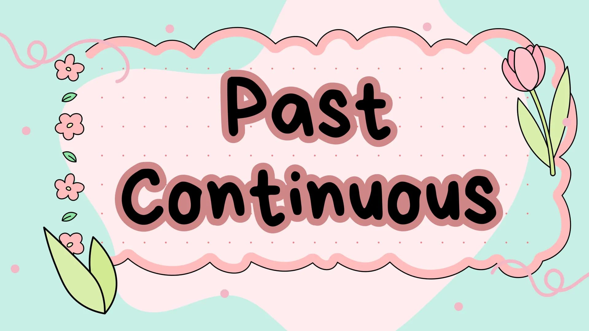 # Past
# Continuous Points out actions or situations
that happened in the past and
whose duration had or has
relevance
Affirmative
Sujeto