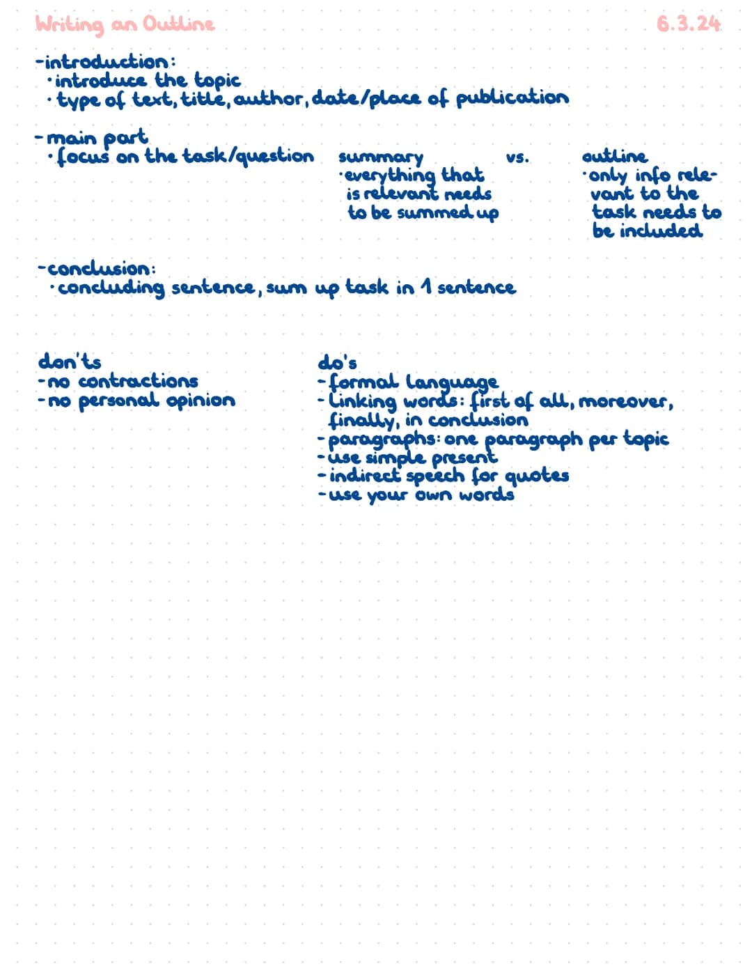 Writing an Outline
-introduction:
introduce the topic
type of text, title, author, date/place of publication
-main part
•focus on the t