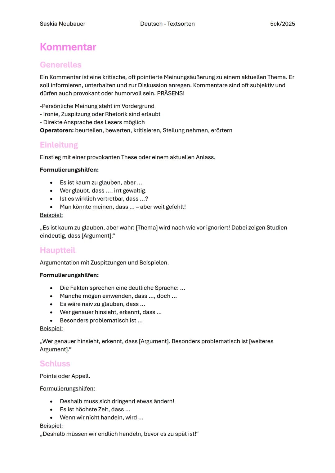 Saskia Neubauer
Deutsch - Textsorten
5ck/2025
# Deutsch - Matura Textsorten
## Zusammenfassung
### Generelles
Die Zusammenfassung ist di