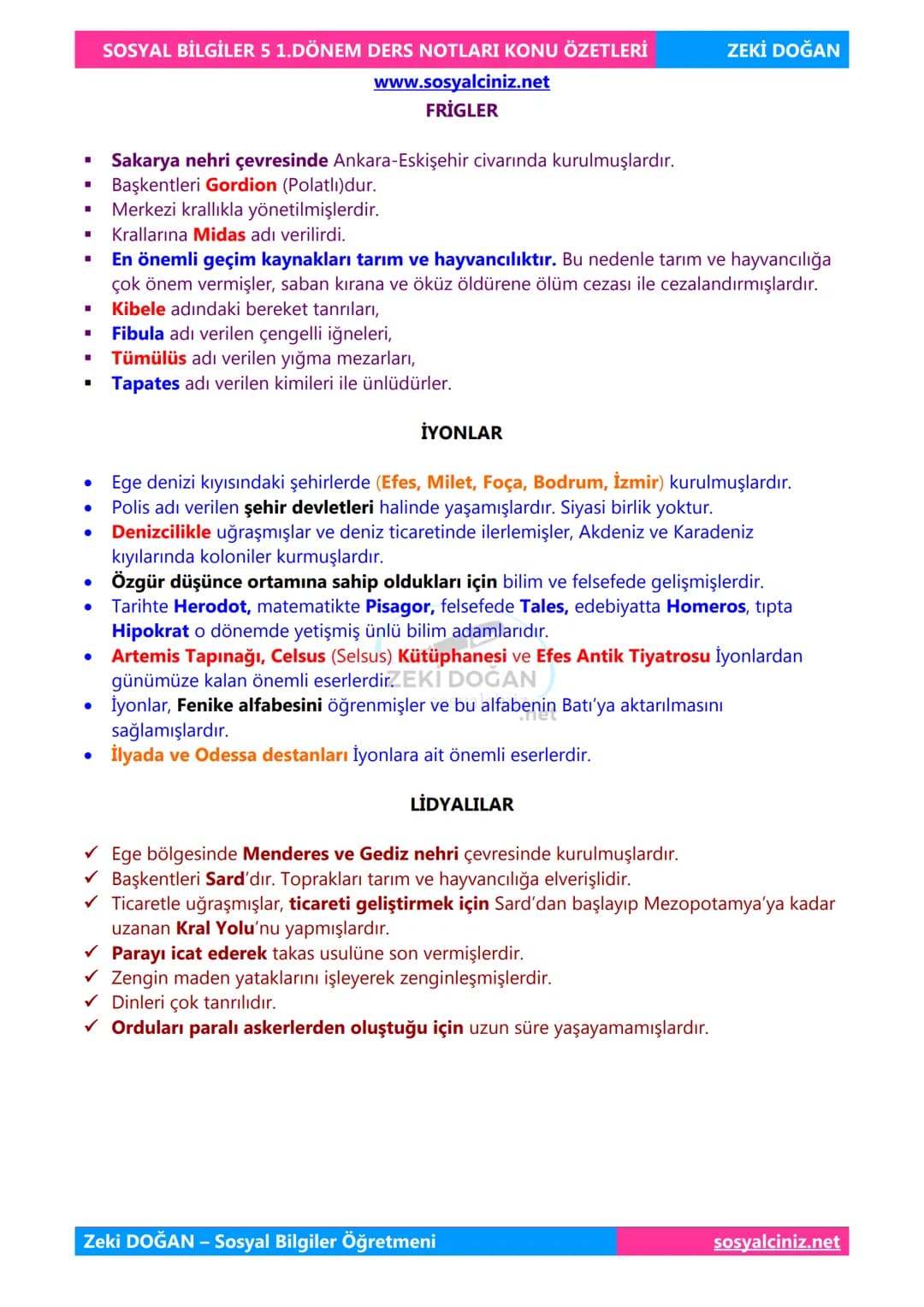 SOSYAL BİLGİLER 5
DERS NOTLARI
KONU ÖZETLERİ
Zeki DOGAN
00
Sosyal Bilgiler Öğretmeni
www.sosyalciniz.net
ZEKİ DOĞAN
sosyalciniz.net # S