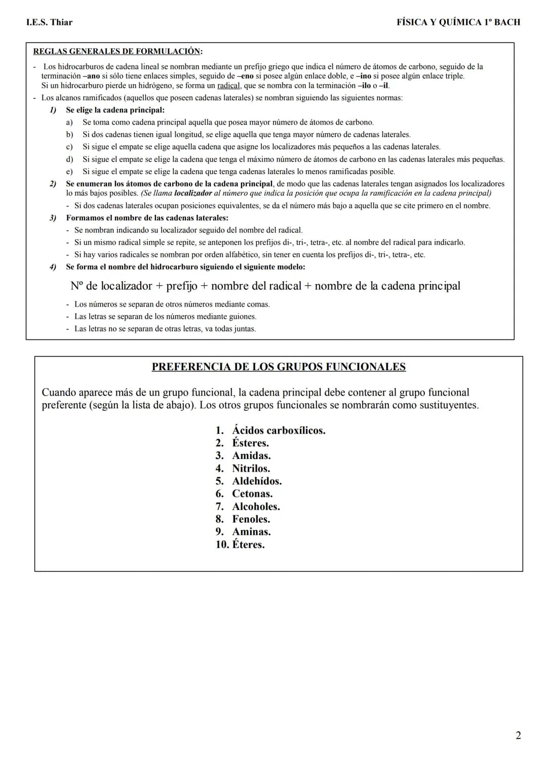 # I.E.S. Thiar
FÍSICA Y QUÍMICA 1º BACH
REGLAS GENERALES DE FORMULACIÓN:
- Los hidrocarburos de cadena lineal se nombran mediante un pref