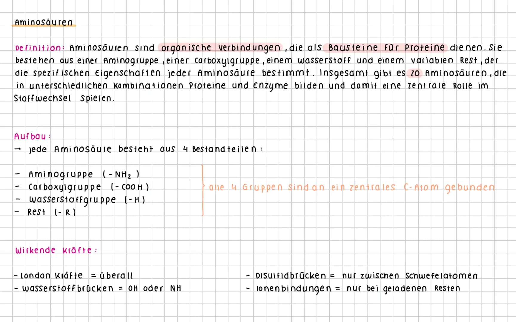 Aminosäuren
Definition: Aminosäuren sind organische verbindungen, die als Bausteine für Proteine dienen. Sie
bestehen aus einer Aminogruppe