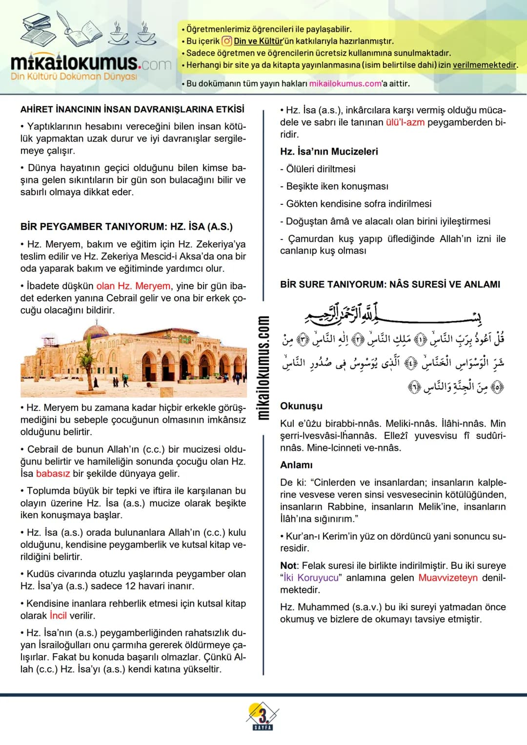 7.
SINIF
mikailokumus.com
Din Kültürü Doküman Dünyası
MELEK VE AHİRET İNANCI
GÖRÜLEN VE GÖRÜLEMEYEN VARLIKLAR
* Duyu ya da akıl yoluyla a