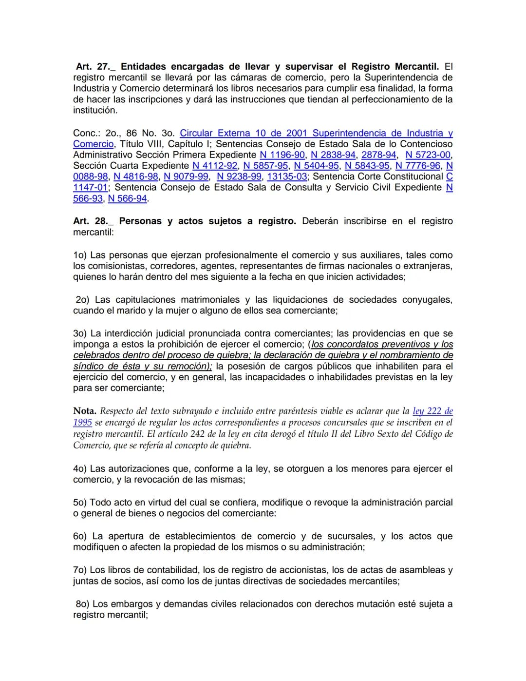 CODIGO DE COMERCIO DE COLOMBIA
Decreto 410 de 1971
LIBRO PRIMERO
Título Preliminar
Disposiciones Generales
Art. 10. Aplicabilidad de la Ley