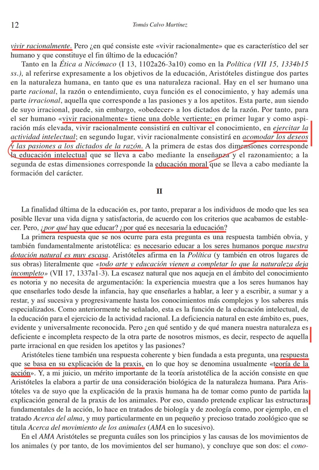 # LA PAIDEÍA GRIEGA # Δαίμων. Revista de Filosofía, nº 30, 2003, 9-21
# ¿Por qué y cómo educar? Paideía y política en Aristóteles
TOMÁS C