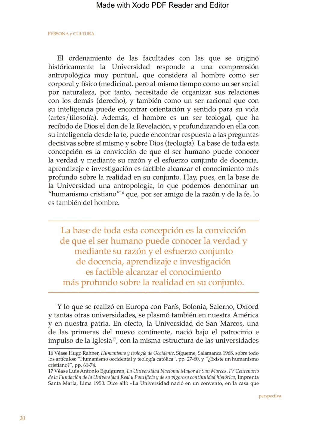 Made with Xodo PDF Reader and Editor
Persona y Cultura, Universidad Católica San Pablo, número 16, pp. 11-31
# EL LUGAR DE LA TEOLOGÍA
##