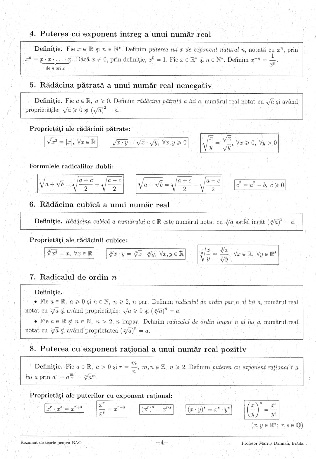 # 1. NUMERE REALE
1. Formule de calcul prescurtat
$(a+b)^2 = a^2+2ab+b^2$ $(a-b)^2= a^2-2ab+b^2$ $a^2-b^2= (a-b)(a+b)$
$(a+b+c)^2= a^2+b^