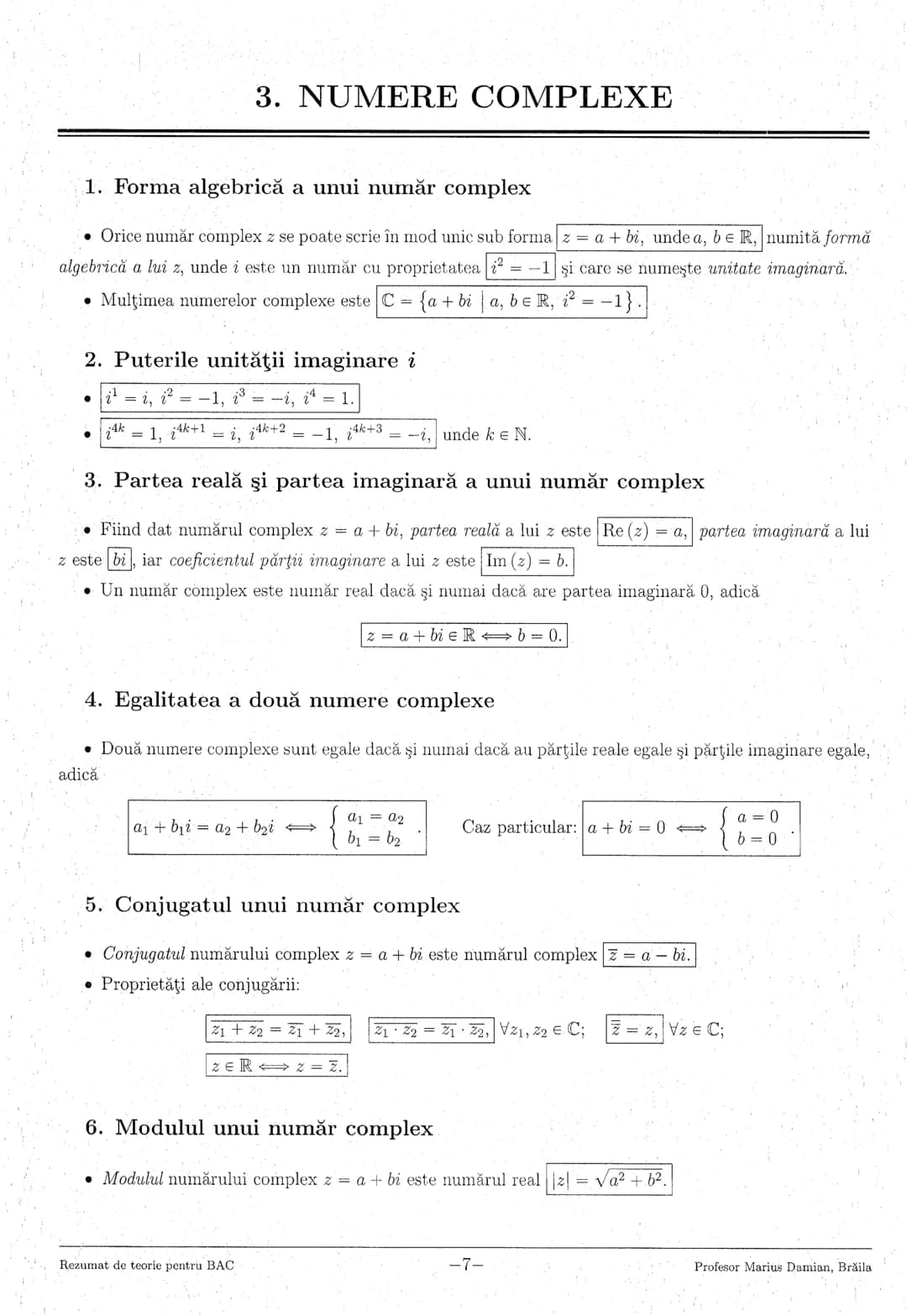 # 1. NUMERE REALE
1. Formule de calcul prescurtat
$(a+b)^2 = a^2+2ab+b^2$ $(a-b)^2= a^2-2ab+b^2$ $a^2-b^2= (a-b)(a+b)$
$(a+b+c)^2= a^2+b^
