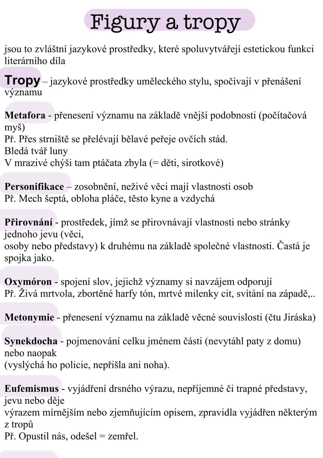 # Figury a tropy
jsou to zvláštní jazykové prostředky, které spoluvytvářejí estetickou funkci
literárního díla
**Tropy** - jazykové prost