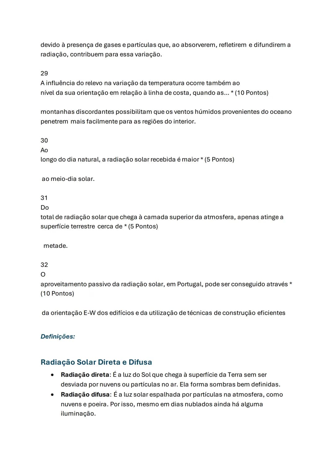 Radiação solar - Geografia A
2. A radiação solar
A radiação solar é a energia emitida pelo Sol, essencial para a vida na Terra. Ela
influe