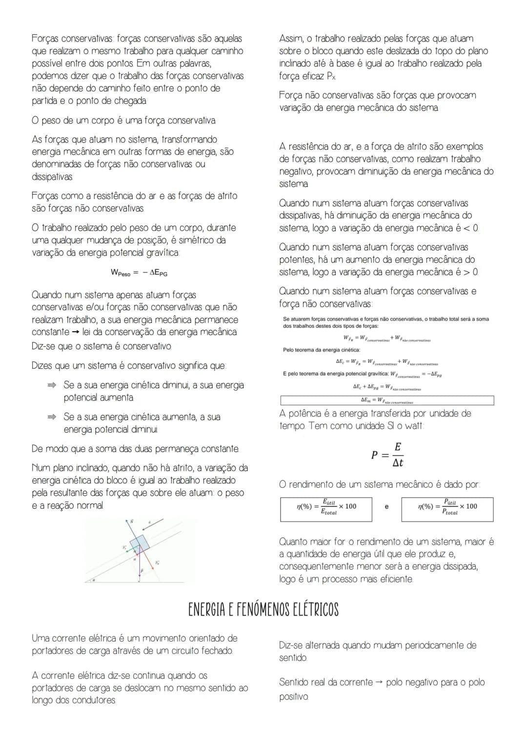 10
fisica
ENERGIA E MOVIMENTOS
A energia manifesta-se através de transferência e de
transformações, isto é, pode ser transferida entre
siste