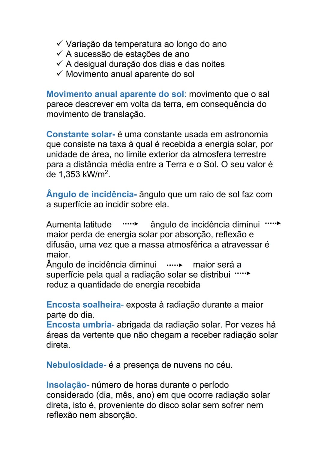 # A RADIAÇÃO SOLAR
Radiação solar- energia solar que chega à terra.
Radiação terrestre- radiação de longo comprimento de
onda. Traduz-se pe