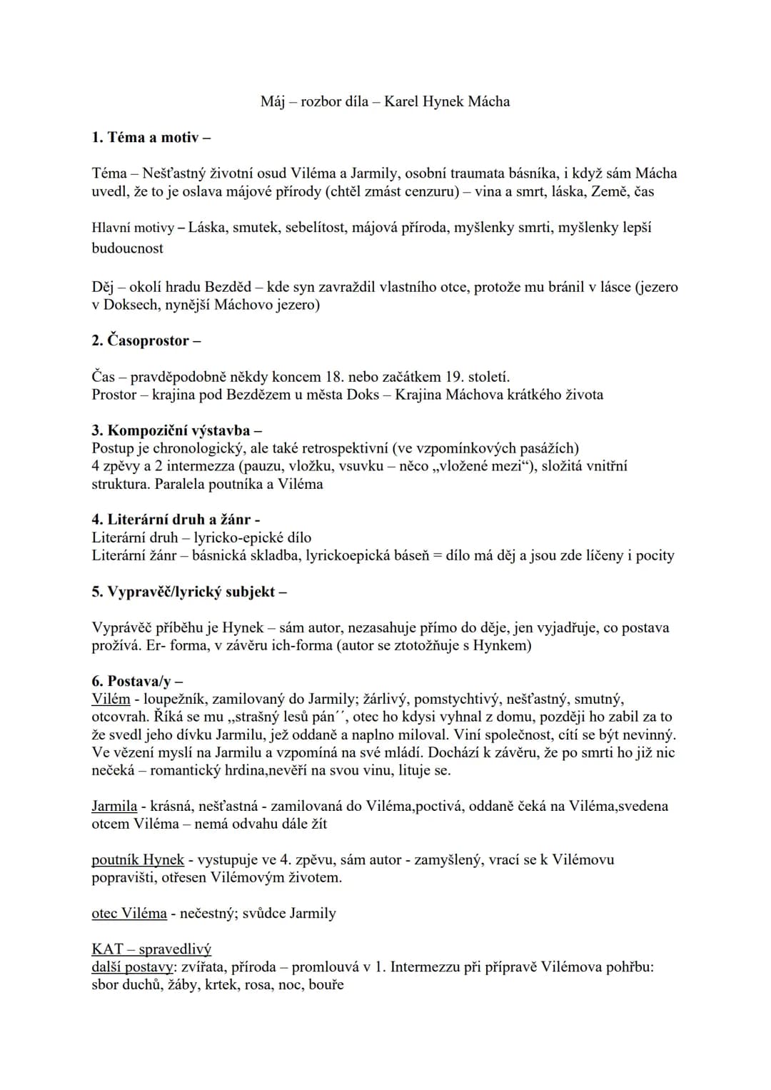 # 1. Téma a motiv
Máj rozbor díla - Karel Hynek Mácha
Téma - Nešťastný životní osud Viléma a Jarmily, osobní traumata básníka, i když sám