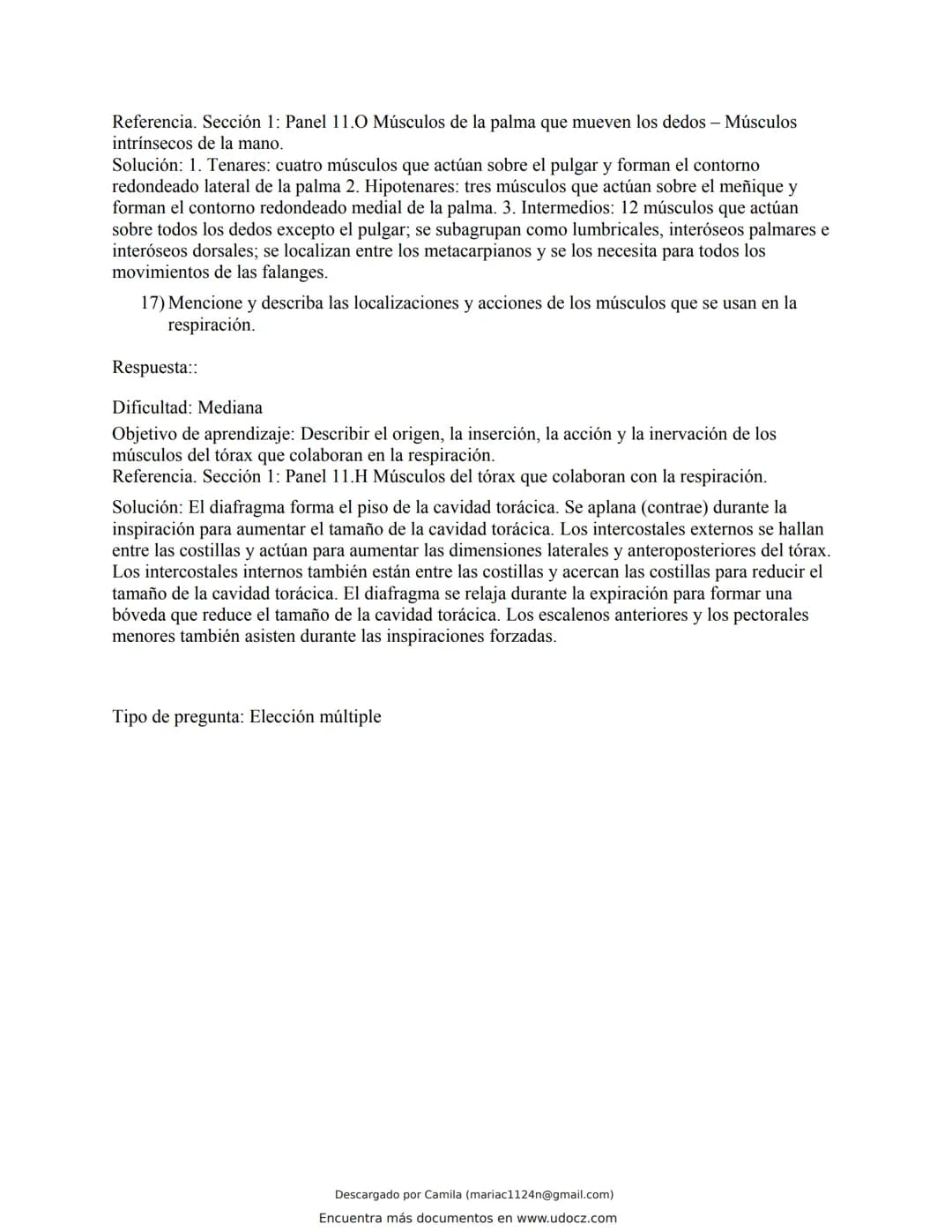 Docz
Accede a apuntes, guías, libros y más de tu carrera
Banco Preguntas Cap11 Tortora
103 pag.
Descargado por Camila (mariac1124n@gmail.com