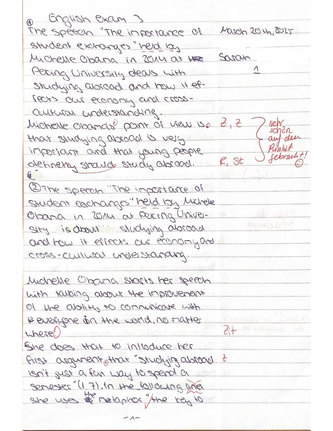 Written exam no. 3
Student's name: Sarah
Date: March 20th, 2025
Course: Learning, living and working abroad
Topic:
Test type: Listening comp