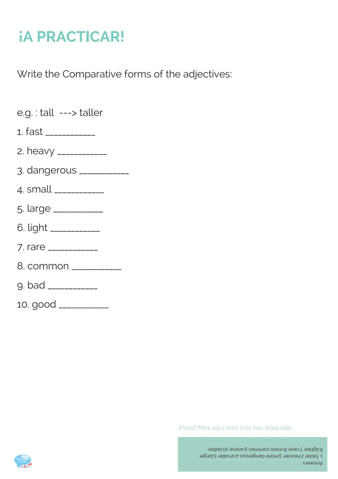 4.ADJECTIVES
(ADJETIVOS)
GRAMÁTICA INGLESA PARTE 4
Los adjetivos, al contrario que en castellano, no tienen género ni número.
Es decir, util