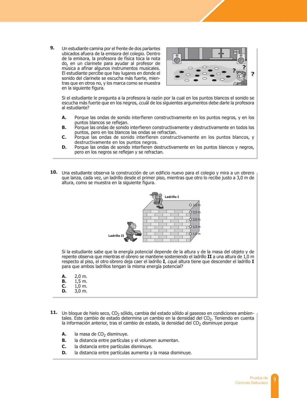 Cuadernillo de preguntas
Saber 11.°
Prueba de Ciencias
Naturales
MINEDUCACIÓN
icfes
mejor saber
TODOS POR UN
NUEVO PAÍS
PAZ EQUIDAD EDUCACIO