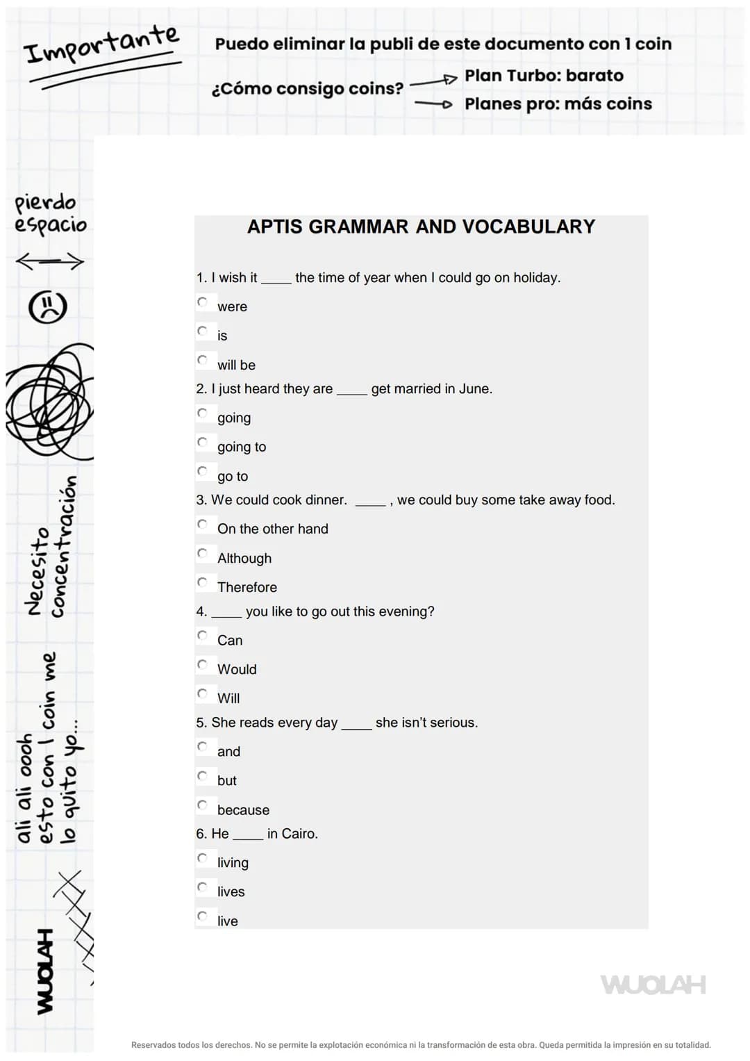 WUOLAH
APTIS GRAMMAR AND VOCABULARY 1 (...
daviddp1994
Inglés B2
1° Idiomas
Comunidades para la Vida
antes
Descarga sin publi
con 1 coin
W