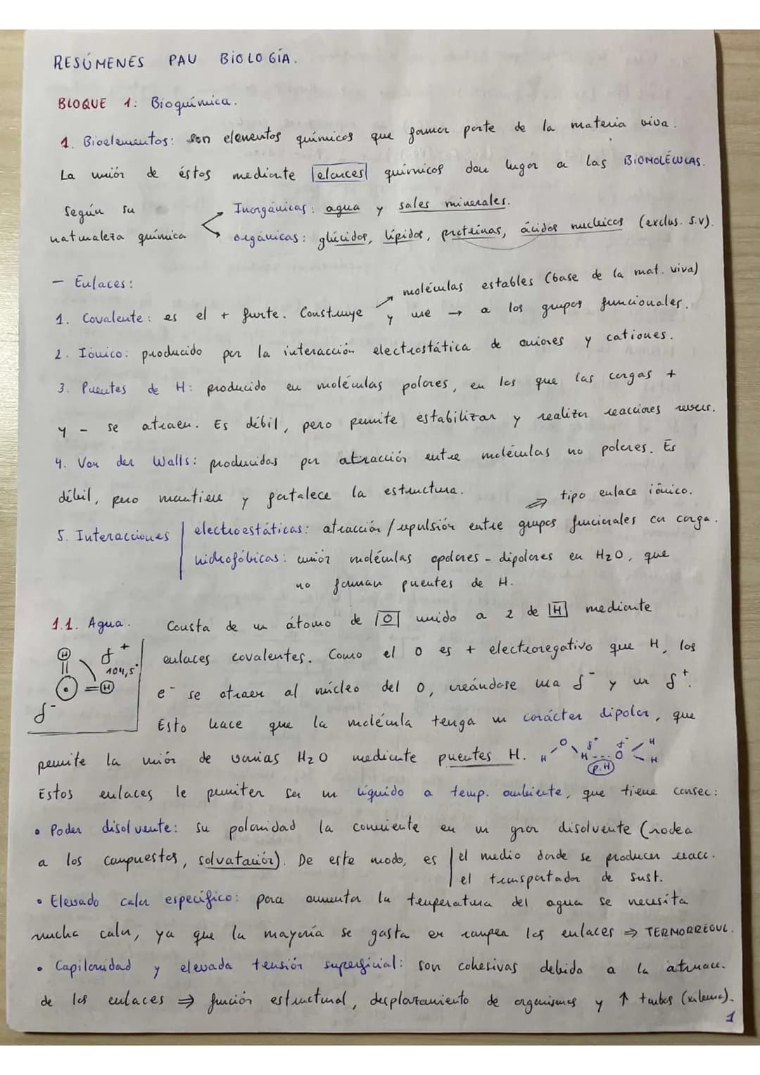 ## RESÚMENES PAU BIOLOGÍA.
## BLOQUE 1: Bioquímica.
1. **Bioelementos:** son elementos químicos que forman parte de la materia viva.
La un