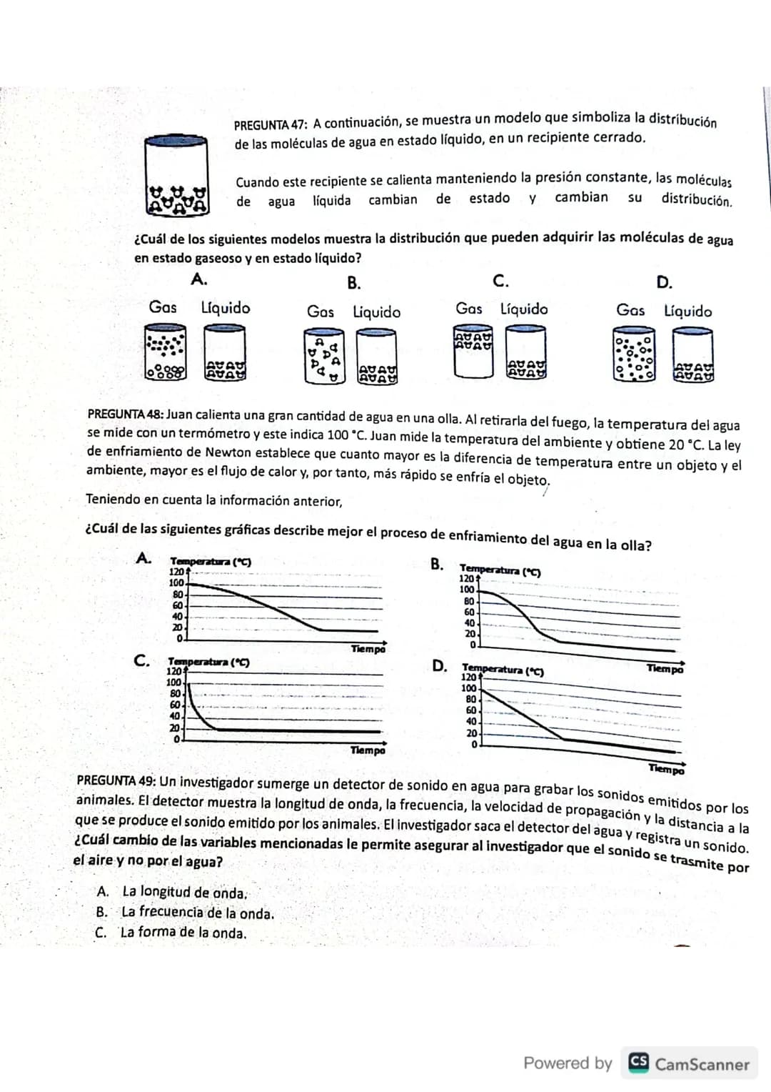 PREGUNTA 47: A continuación, se muestra un modelo que simboliza la distribución
de las moléculas de agua en estado líquido, en un recipiente