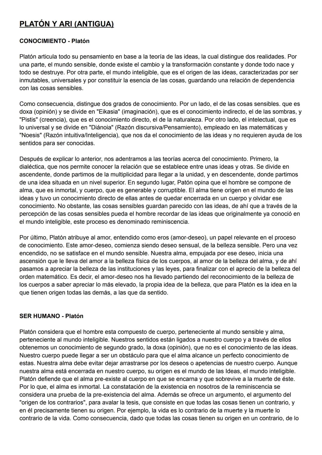 ## PLATÓN Y ARI (ANTIGUA)
### CONOCIMIENTO - Platón
Platón articula todo su pensamiento en base a la teoría de las ideas, la cual distingu