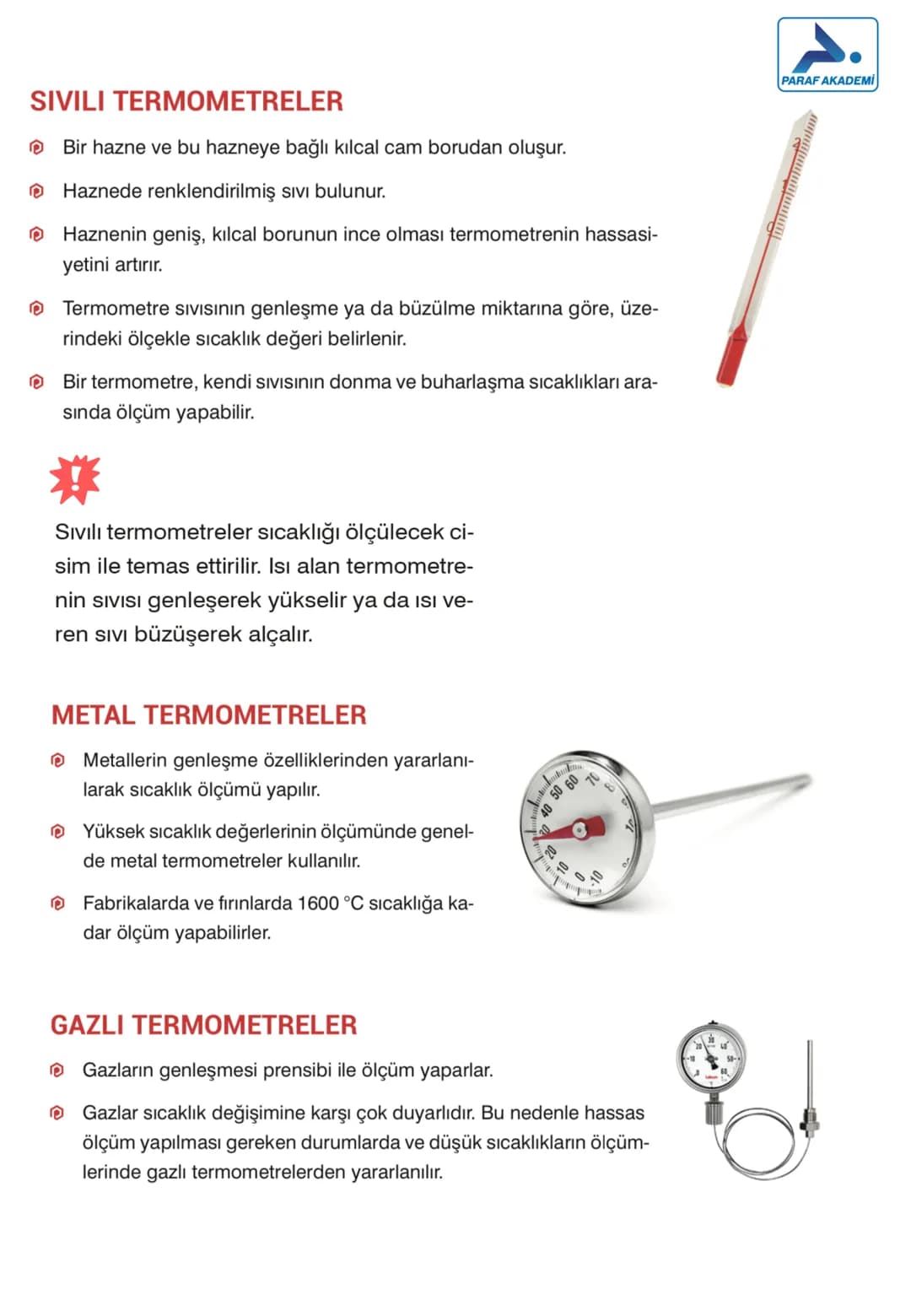 --- OCR Start ---
ISI VE SICAKLIK
5.
Isı ve Sıcaklık
FAS
ISI VE SICAKLIK
Isı ve sıcaklık, günlük yaşantımızda etkilerini en çok hissettiğimi