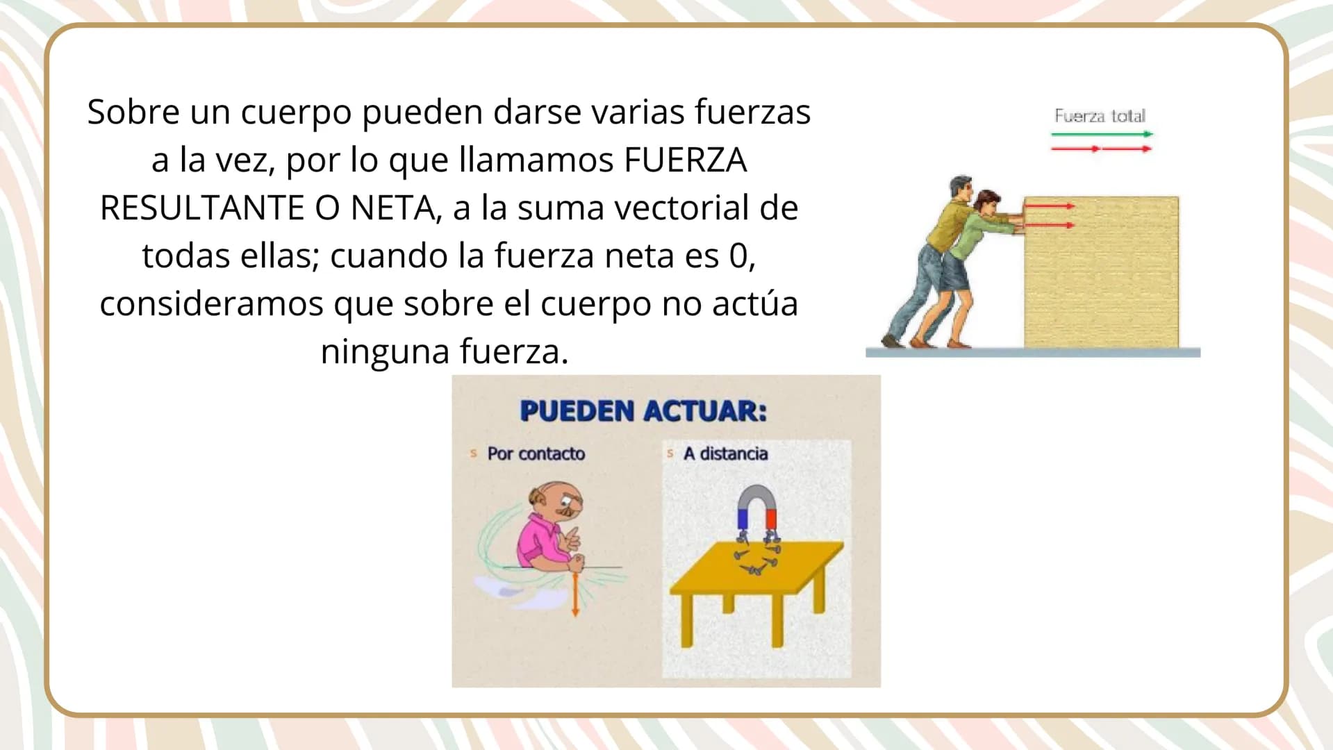 # UNIDAD DIDÁCTICA 5:
# LAS FUERZAS Y
# SUS EFECTOS ÍNDICE:
1.- Fuerzas
2.- Fuerzas cotidianas
3.- Movimiento
3.1.-Parametros que determin